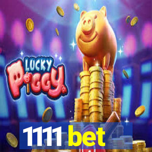 1111 bet